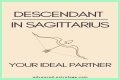 What is the descendant sign of Sagittarius? – Janet-Panic.com